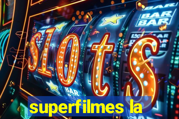 superfilmes la